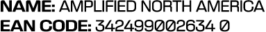 NAME: AMPLIFIED NORTH AMERICA EAN CODE: 342499002634 0 